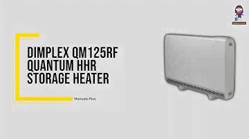 Dimplex QM125RF Quantum HHR Storage Heater User Guide