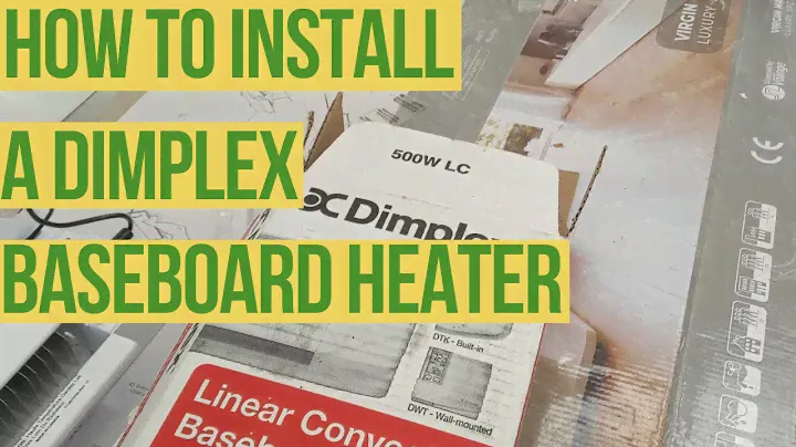 How to install A Dimplex BASEBOARD Heater